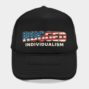 Rugged Individualism American Patriot Hat