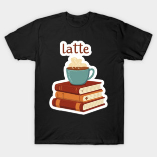 Leather-Bound Books & Lattes T-Shirt
