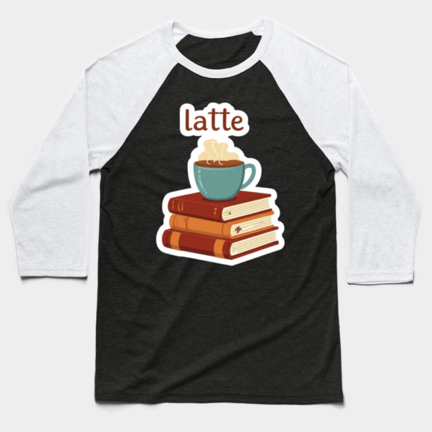 Leather-Bound Books & Lattes Baseball T-Shirt by SR8891