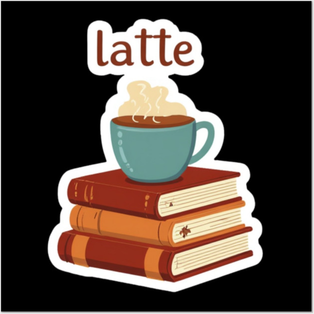 Leather-Bound Books & Lattes Wall Art by SR8891