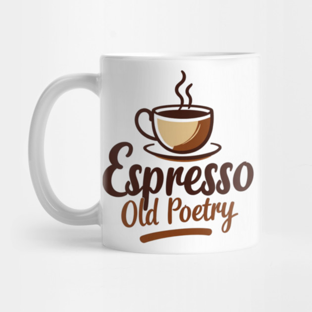 Espresso and Old Poetry by SR8891