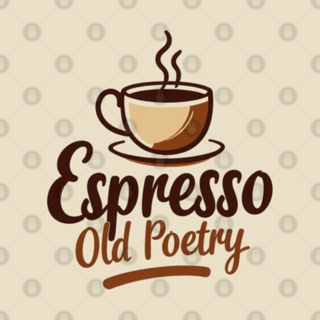 Espresso and Old Poetry by SR8891