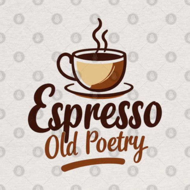 Espresso and Old Poetry by SR8891