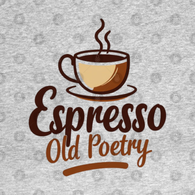 Espresso and Old Poetry by SR8891