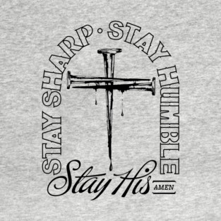 Stay His T-Shirt