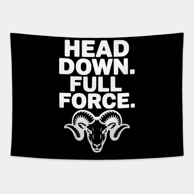 Head Down. Full Force. Tapestry by Frank Ring