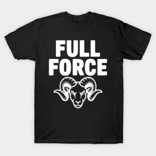 Full Force T-Shirt