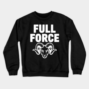 Full Force Crewneck Sweatshirt