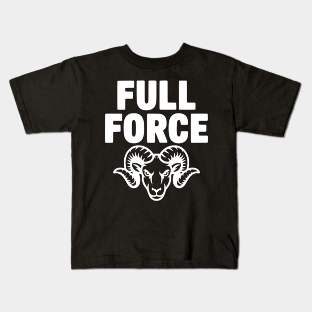 Full Force Kids T-Shirt by Frank Ring