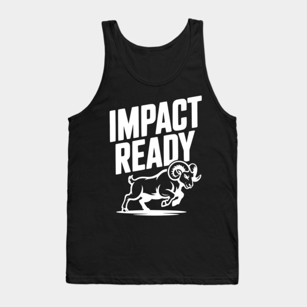 Impact Ready Tank Top by Frank Ring