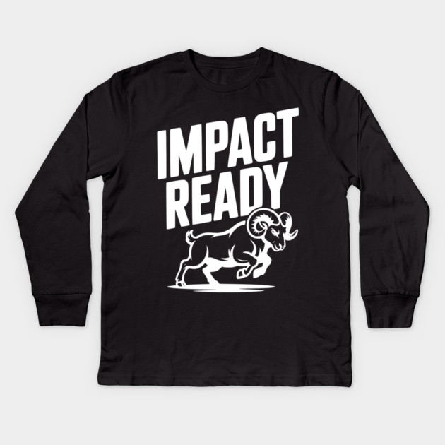 Impact Ready Kids Long Sleeve T-Shirt by Frank Ring