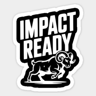 Impact Ready Sticker