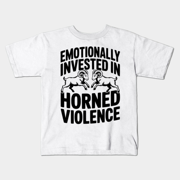 Emotionally Invested in Horned Violence Kids T-Shirt by Frank Ring