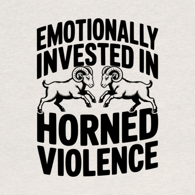 Emotionally Invested in Horned Violence by Frank Ring