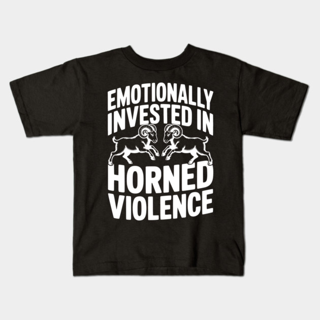 Emotionally Invested in Horned Violence Kids T-Shirt by Frank Ring