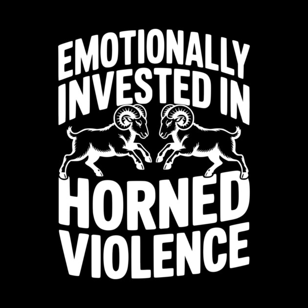 Emotionally Invested in Horned Violence by Frank Ring