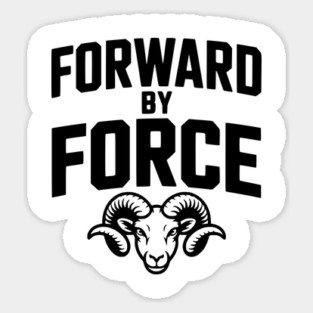 Forward by Force Sticker