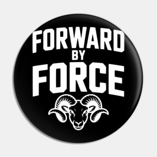Forward by Force Pin