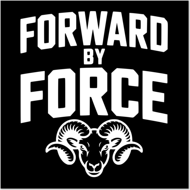 Forward by Force Wall Art by Frank Ring