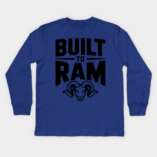 Built to Ram Kids Long Sleeve T-Shirt by Frank Ring