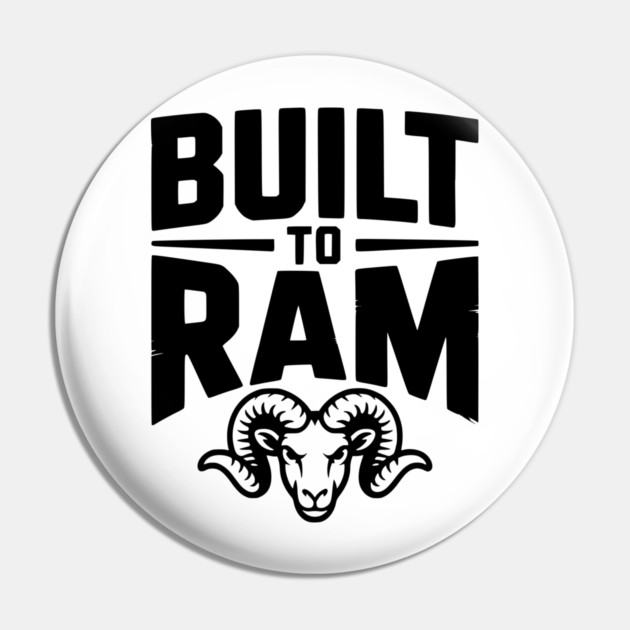 Built to Ram Pin by Frank Ring