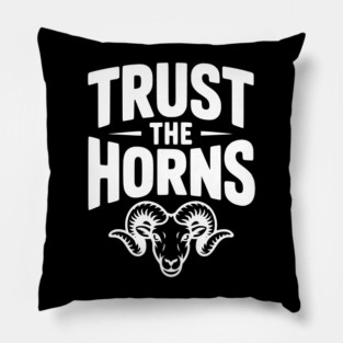 Trust the Horns Pillow