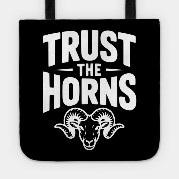 Trust the Horns Tote by Frank Ring