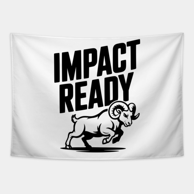 Impact Ready Tapestry by Frank Ring