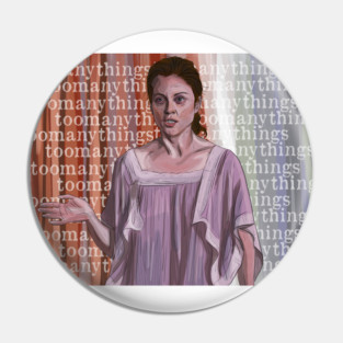 Boogie Nights: Too Many Things Pin