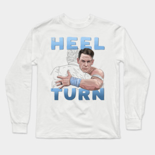 U CAN'T SEE THE HEEL TURN Long Sleeve T-Shirt