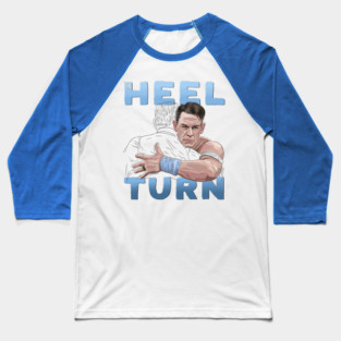 U CAN'T SEE THE HEEL TURN Baseball T-Shirt