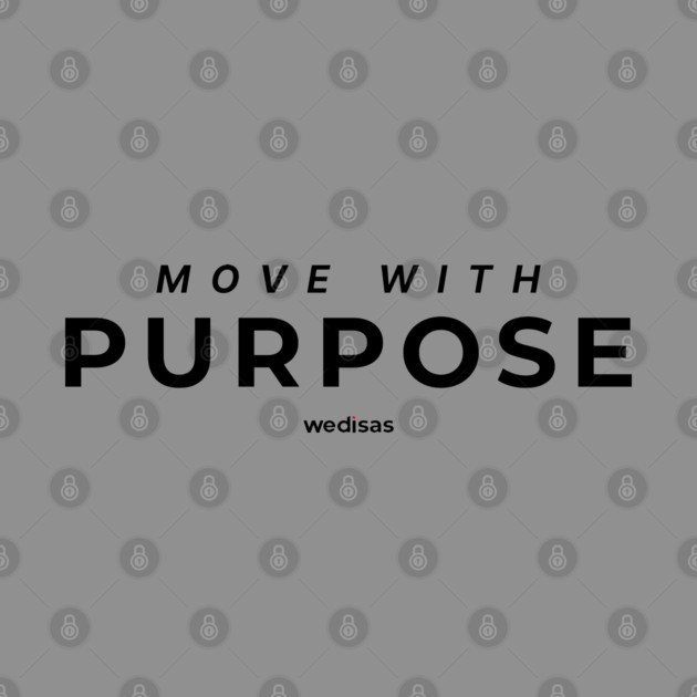 Move with Purpose by Helio's Store