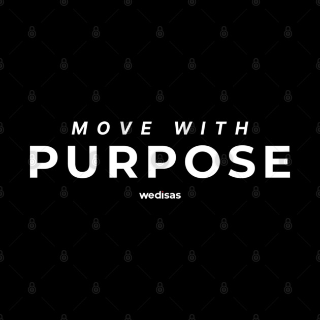 Move with Purpose by Helio's Store