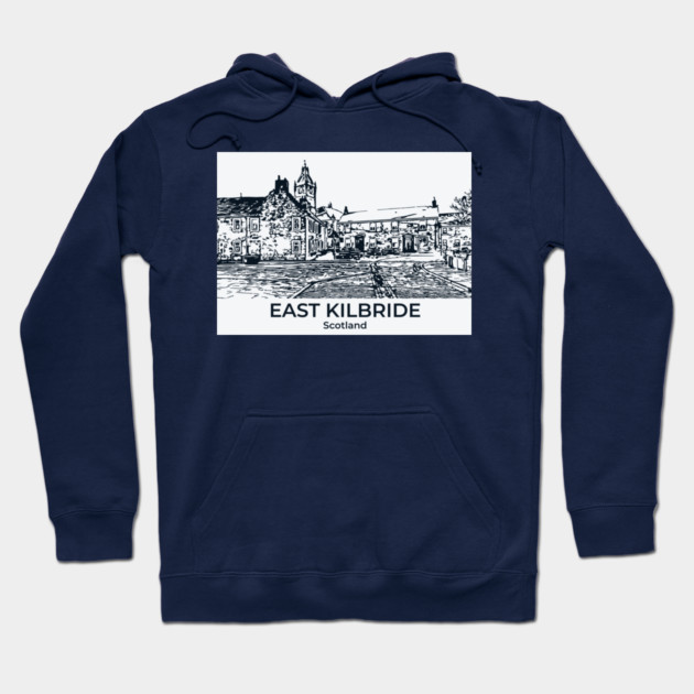 East Kilbride – Scotland Hoodie by Lakeric
