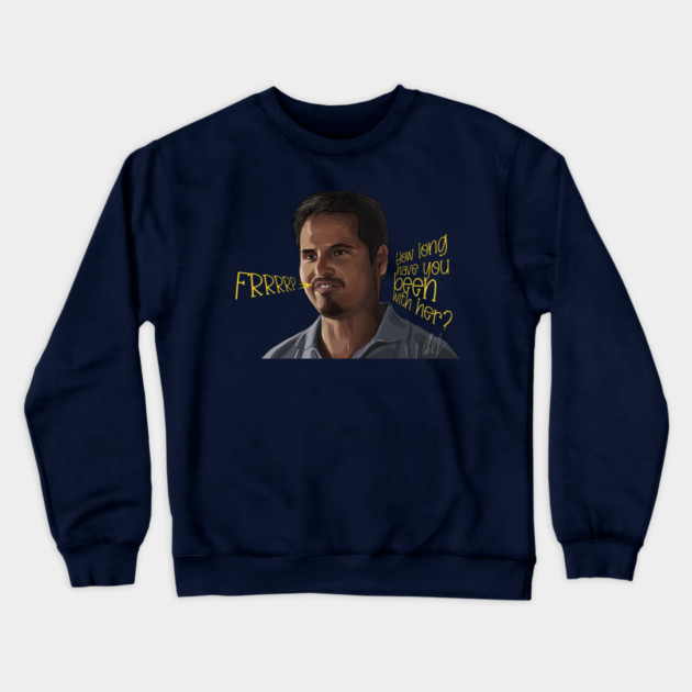 Eastbound and Down: How long have you been with her? Crewneck Sweatshirt by 51Deesigns