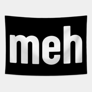 Meh Minimalist Tapestry