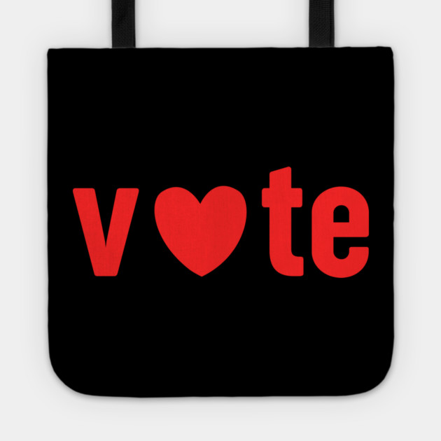 Vote Love For Valentines Day Tote by Creatifly Graphic Tees
