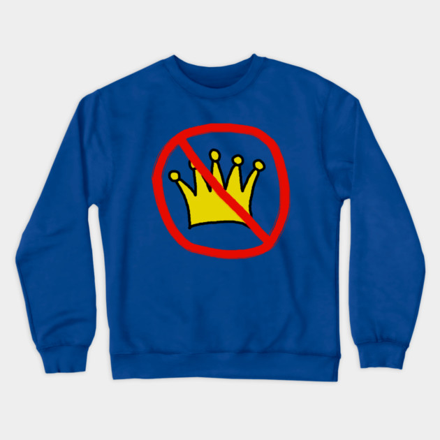No Kings In America Crewneck Sweatshirt by Creatifly Graphic Tees