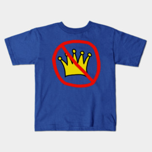 No Kings In America Kids T-Shirt