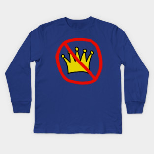 No Kings In America Kids Long Sleeve T-Shirt