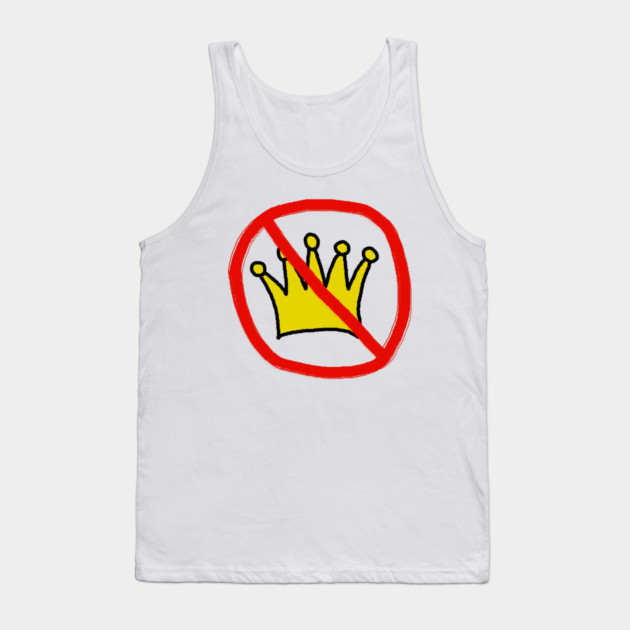 No Kings In America Tank Top by Creatifly Graphic Tees