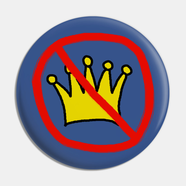 No Kings In America Pin by Creatifly Graphic Tees