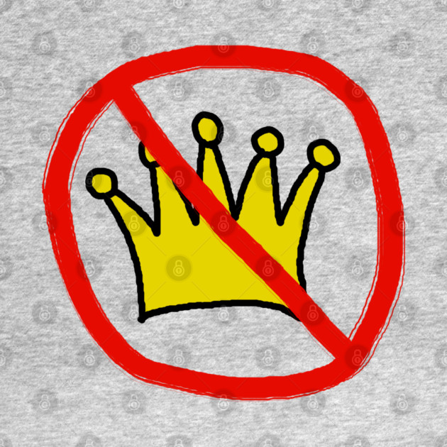 No Kings In America by Creatifly Graphic Tees