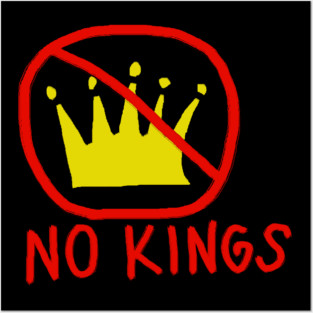 No Kings Posters and Art