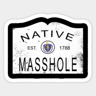 Native masshole massachusetts ma 1788 vintage Sticker