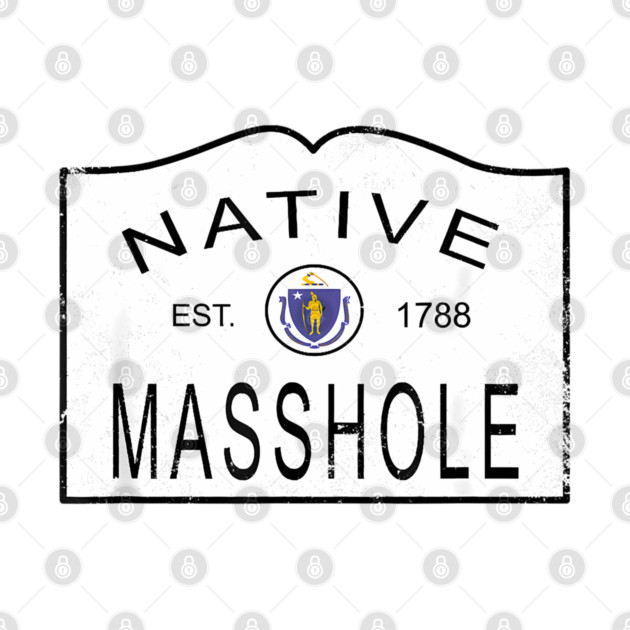 Native masshole massachusetts ma 1788 vintage by James Bates