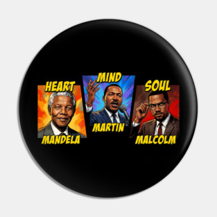 Heart, Mind, Soul Icons: Mandela, Martin, Malcolm Comic Art Pin