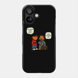 Down With O.P.P. - 90s Hip Hop Cartoon Parody Phone Case