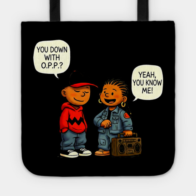 Down With O.P.P. - 90s Hip Hop Cartoon Parody Tote by UrbanLifeApparel