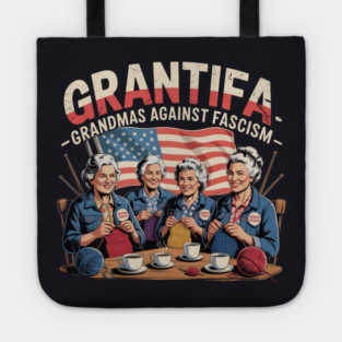 Grantifa — Grandmas Against Fascism Tote
